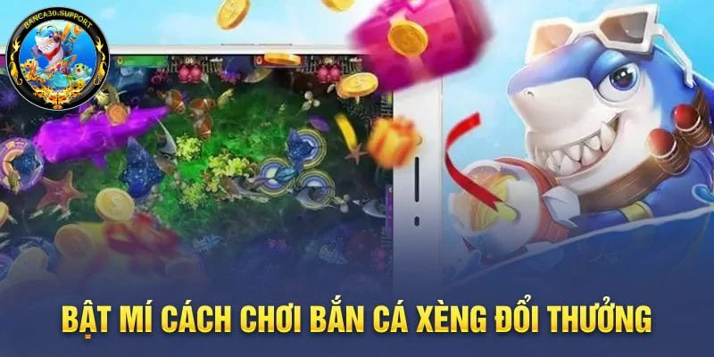 Bí quyết để chiến thắng bắn cá xèng Kuwin