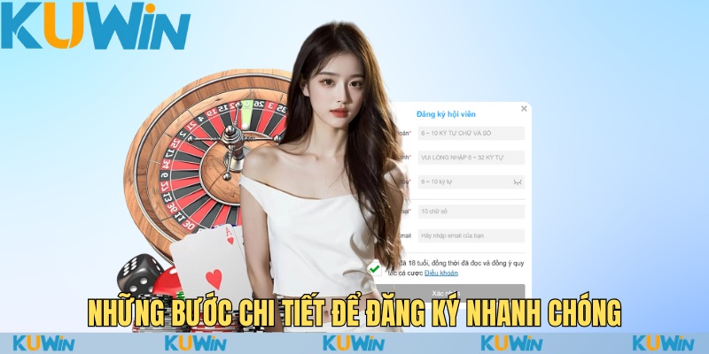 Chi tiết các bước thực hiện đăng ký Kuwin